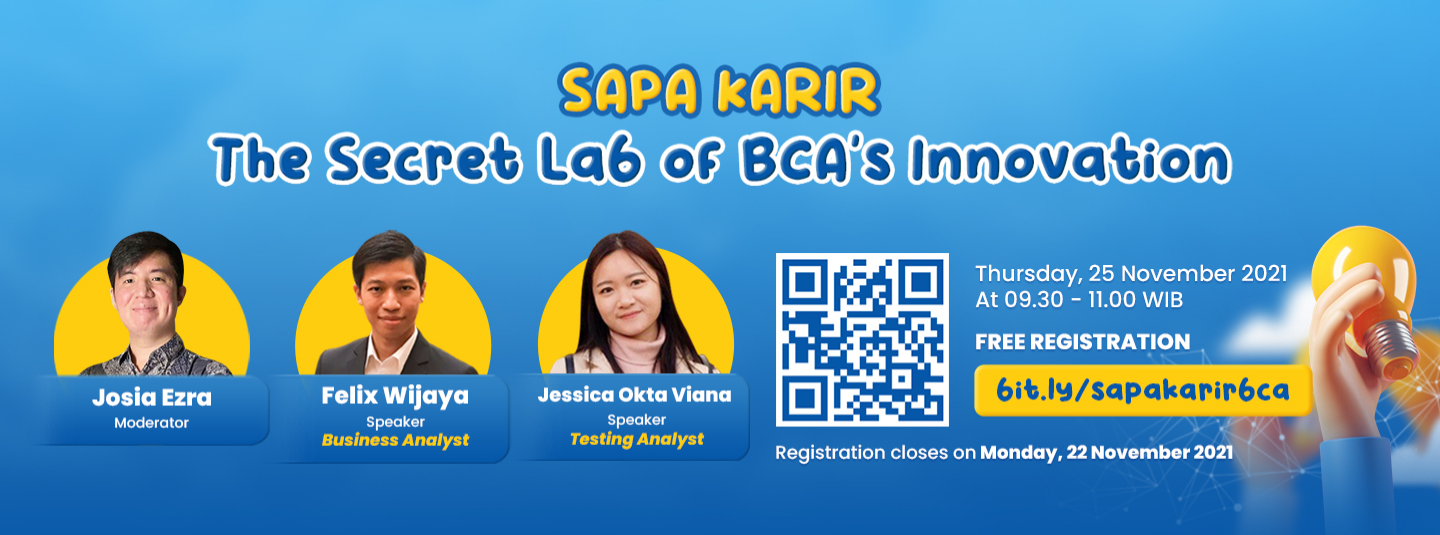 [SUMMARY] SAPA KARIR BCA: The Secret Lab of BCA’s Innovation