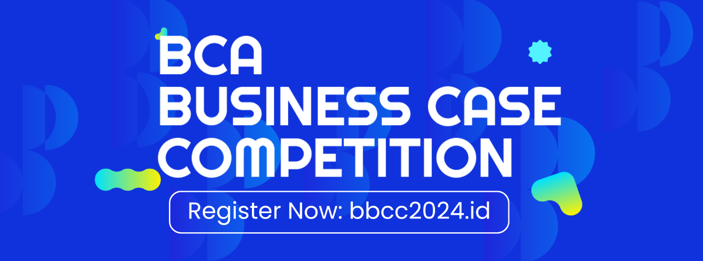 BCA Business Case Competition 2024: Get The bluprint Ready and Be The Mastermind!