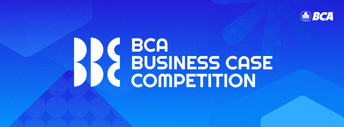BCA BUSINESS CASE COMPETITION 2025