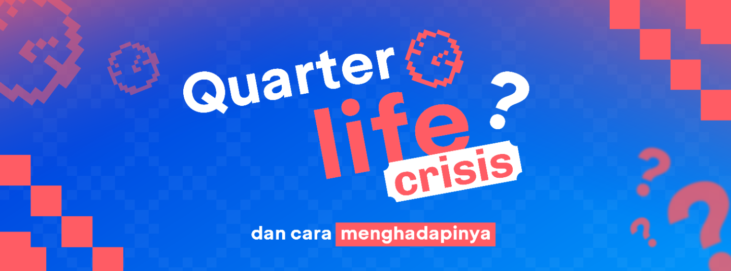 Pelan Bukan Berarti Tertinggal - Hadapi Crisis Quarter Life Dengan Percaya Diri