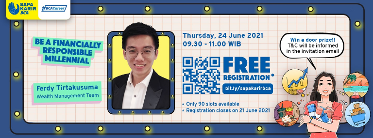 [SUMMARY] SAPA KARIR BCA BE A FINANCIALLY RESPONSIBLE